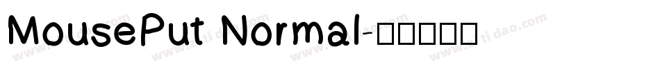 MousePut Normal字体转换
